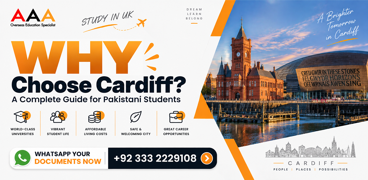 Study in Cardiff: A Complete Guide for Pakistani Students